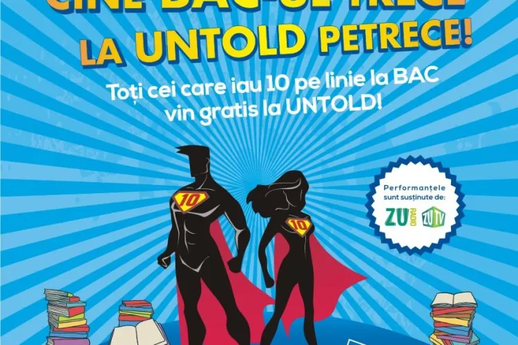 UNTOLD Festival îi premiază pe elevii cu rezultate bune la BAC. Sunt vizați elevii din toată țara