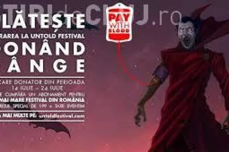 UNTOLD FESTIVAL: Se oferă ÎNCĂ 500 de bilete gratuite pentru cei care donează sânge