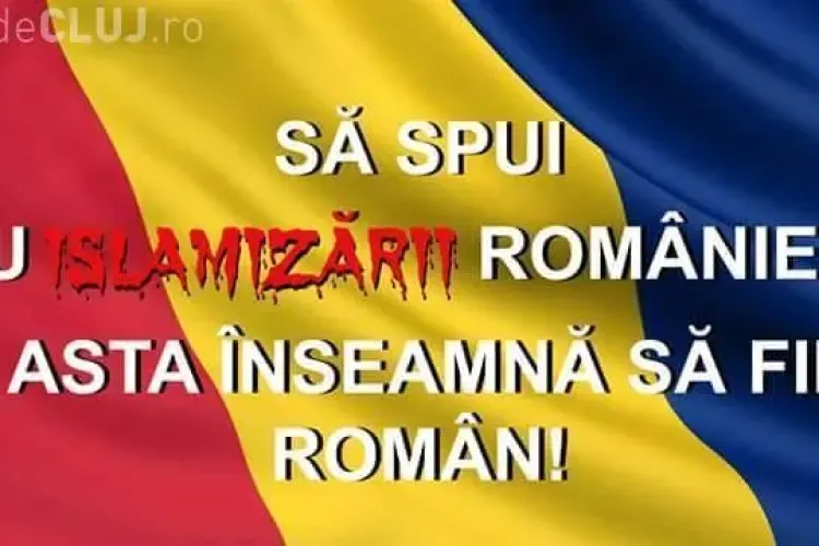 Miting la Cluj-Napoca: ”Nu islamizării României”