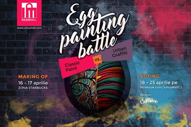 EGG Painting Battle, la Iulius Mall Cluj. Alege ce stil îți place: Classic Paint sau Urban Graffiti!