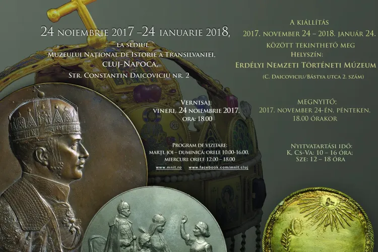 Cluj: Expoziţie dedicată medaliilor de încoronare ale regilor Ungariei
