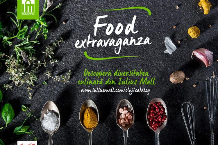 De ce ți-e poftă astăzi? Găsește inspirație în catalogul ”Food Extravaganza”, lansat de Iulius Mall Cluj (P)