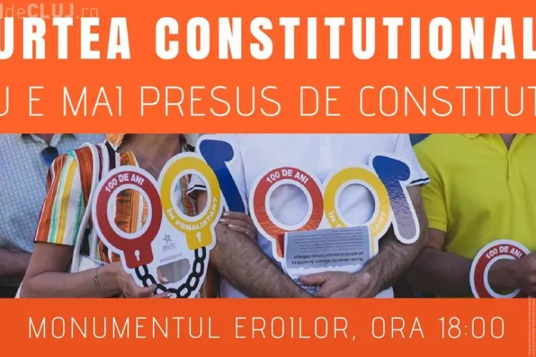 Protest la Cluj: CCR nu e mai presus de Constituție!