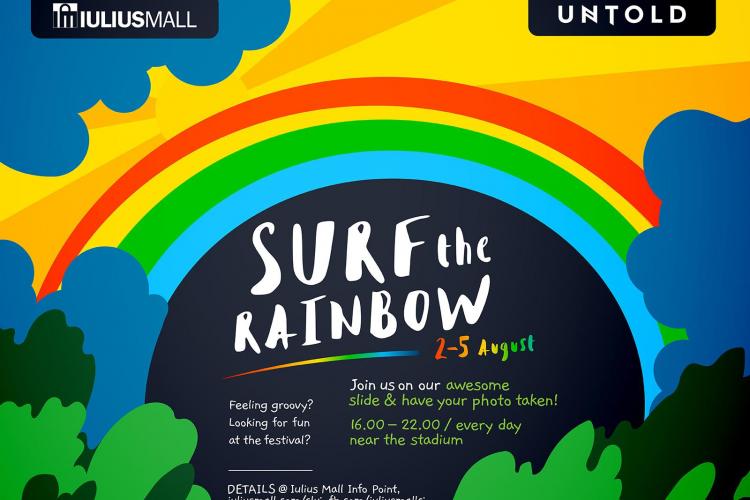„SURF THE RAINBOW” - Iulius Mall te invită la o petrecere colorată, la UNTOLD
