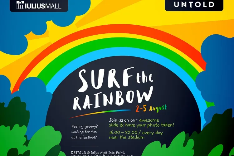 „SURF THE RAINBOW” - Iulius Mall te invită la o petrecere colorată, la UNTOLD