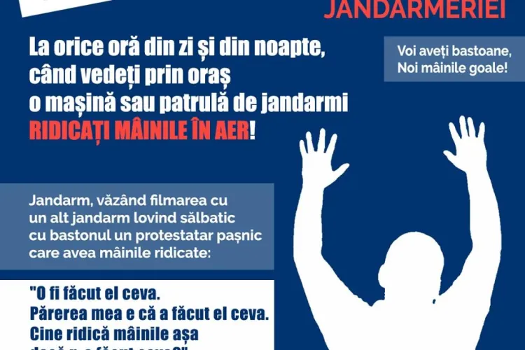 Flash mob de solidaritate cu victimele jandarmilor: Ridicați mâinile pe stradă dacă îi vedeți
