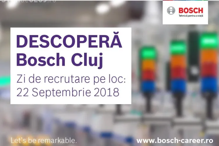Descoperă Bosch Cluj: În 22 septembrie, Bosch Cluj te așteaptă la Ziua Recrutării la Bosch!
