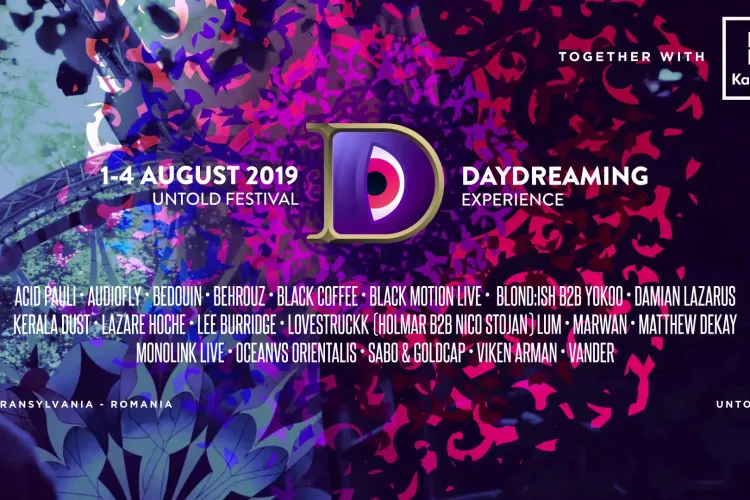 S-a anunțat line-up-ul scenei Daydreaming, de la UNTOLD: Acid Pauli, Bedouin, Black Coffee și BLOND:ISH b2b YokoO printre headlineri