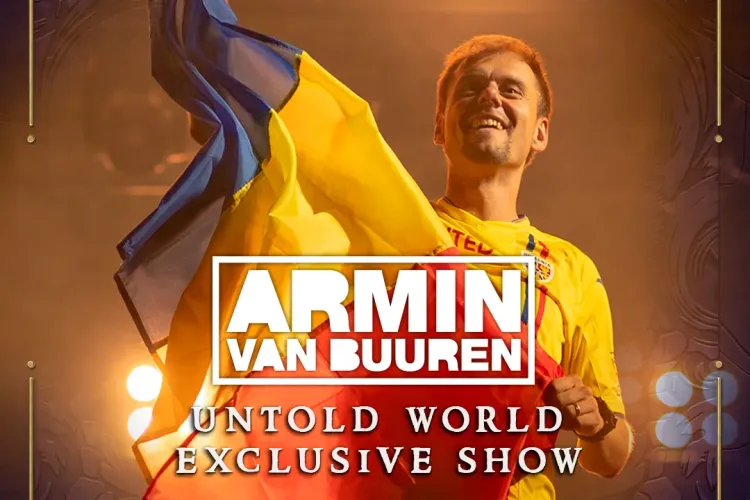 Armin Van Buuren a creat un show EXCLUSIV pentru UNTOLD! Ce surprize a pregătit artistul în show-ul ”ARMIN UNTOLD”