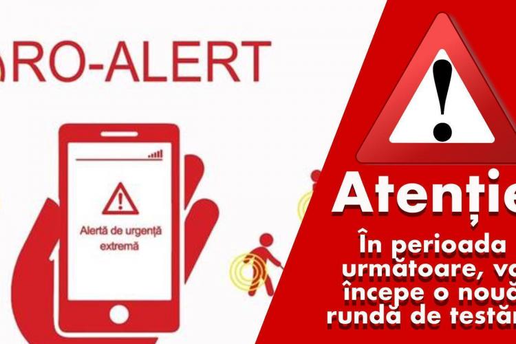 Urmează o nouă rundă de testări ale Sistemului RO-ALERT la Cluj