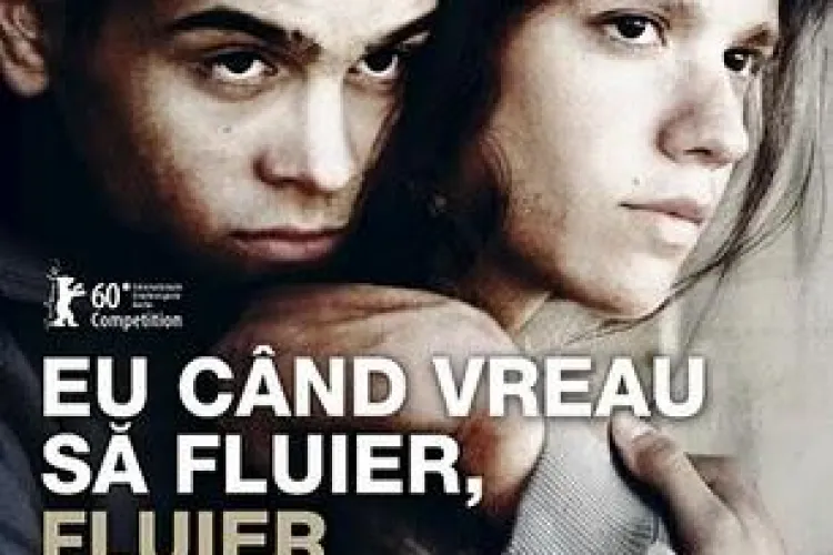 "Eu cand vreau sa fluier, fluier" este cel mai vizionat film romanesc din 2010. Vezi top 5!
