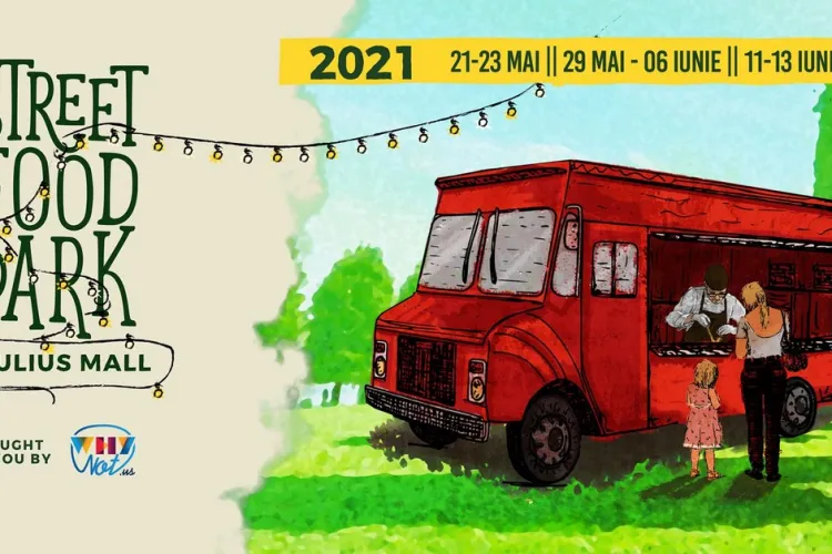Muzică, delicii culinare și produse artizanale la Street Food Park, la Iulius Mall Cluj