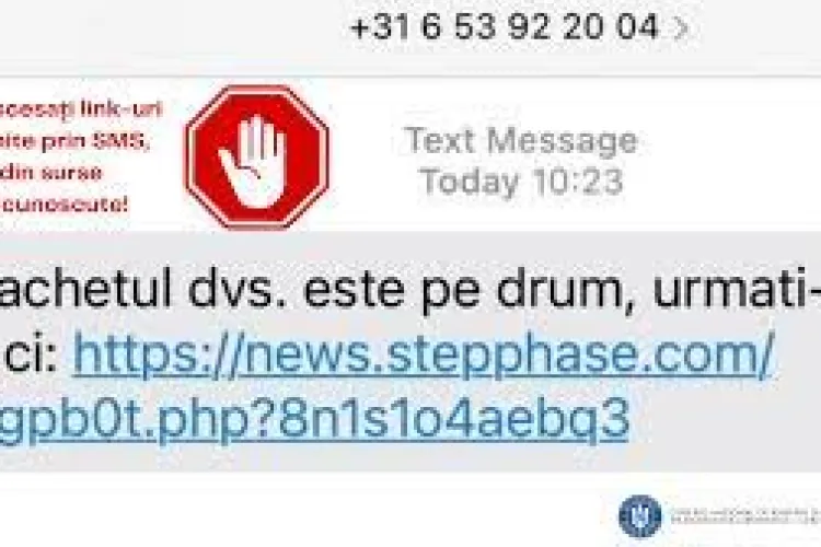 CERT-RO și SRI lansează un AVERTISMENT după valul de SMS -uri care anunță primirea unui colet   