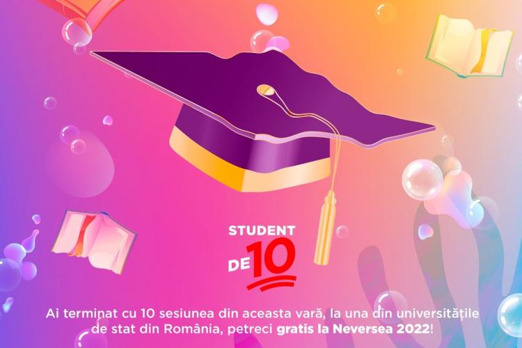 Festivalul Neversea premiază „studenții de nota 10”: Abonamente gratuite pentru cei care termină examenele cu 10 pe linie