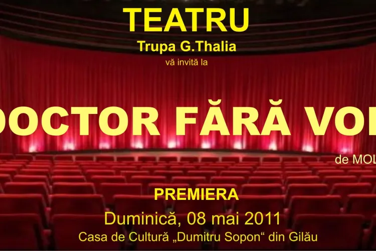 Teatru la Gilau! Trupa G. Thalia deschide stagiunea cu spectacolul "Doctor fara voie" de Molier
