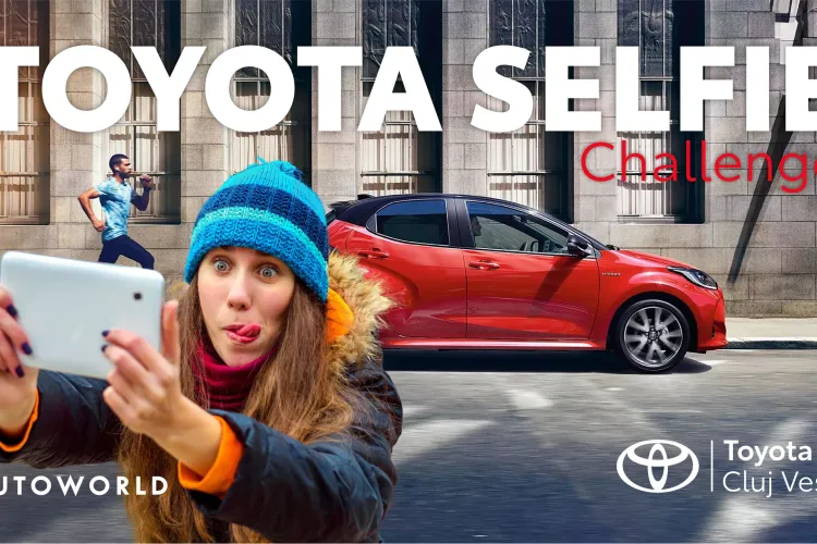 Toyota Selfie Challenge: Câștigă 3 luni la volanul Toyota Yaris Hybrid cu Autoworld TOYOTA CLUJ VEST