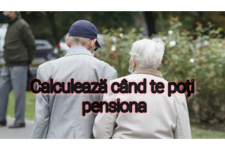 Știai că te poți pensiona anticipat și fără penalizare? Folosește acest calculator ca să vezi dacă îndeplinești criteriile de pensionare anticipată! 