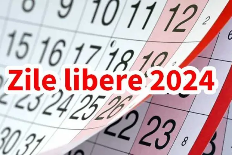 ZILE LIBERE 2024: Angajații români vor avea o nouă minivacanță! 4 zile, luna viitoare