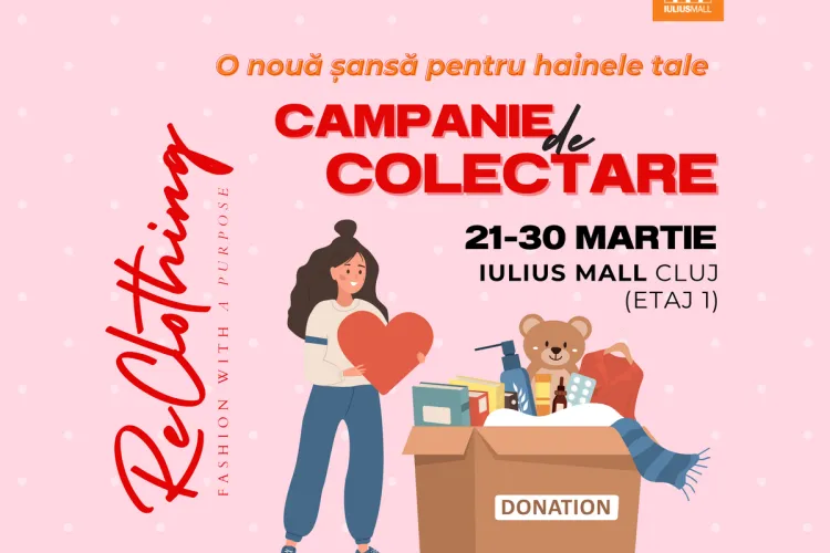 Târg caritabil la Iulius Mall: ReClothing revine în Iulius Mall Cluj cu o nouă ediție a campaniei de colectare