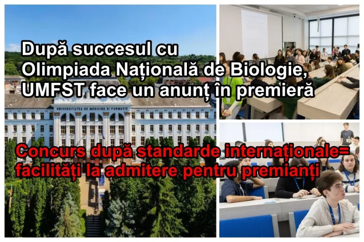 Premieră în România: UMFST anunță un Concurs Național de Biologie, după standarde internaționale STEM. Premianții au facilități la admiterea la medicină