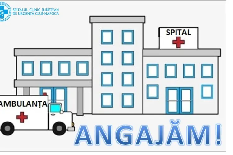 Spitalul Clinic Județean de Urgență Cluj-Napoca pune la bătaie zeci de posturi! Vezi care sunt criteriile de aplicare și ce posturi sunt disponibile