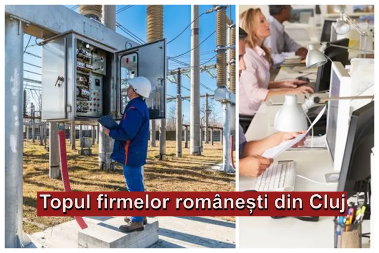 Topul companiilor românești din Cluj: Firme surpriză care domină clasamentul, fără drept de apel. Ele fac legea!