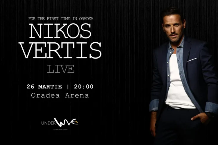 Ultimele bilete:  Nikos Vertis aduce la Oradea cel mai mare show al anului. Un concert pe care nu trebuie să îl ratezi!