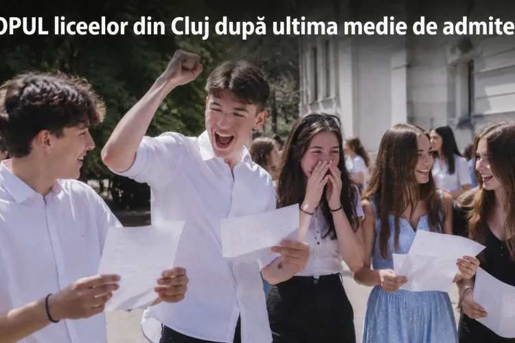 TOPul liceelor din Cluj la Admitere 2026. La ce licee s-a intrat cu cele mai mari medii în Cluj. Racoviță și Avram Iancu domină din nou clasamentul