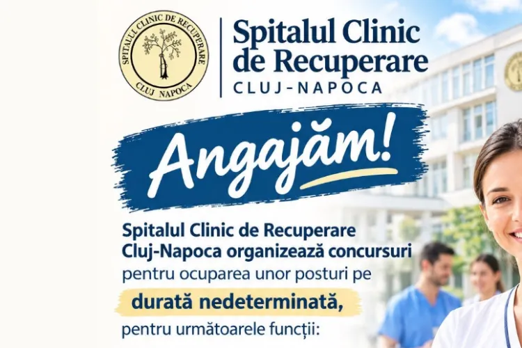 Spitalul Clinic de Recuperare din Cluj face angajări. Mai multe posturi au fost scoase la concurs. Ce condiții trebuie să îndeplinească candidații