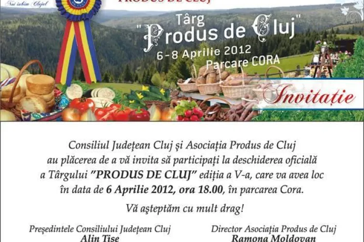 Targul "Produs de Cluj" se deschide azi la Cluj-Napoca