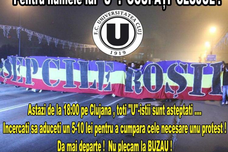 Suporterii U Cluj încep protestele: ”Pentru numele lui U: Ocupați Clujul!”