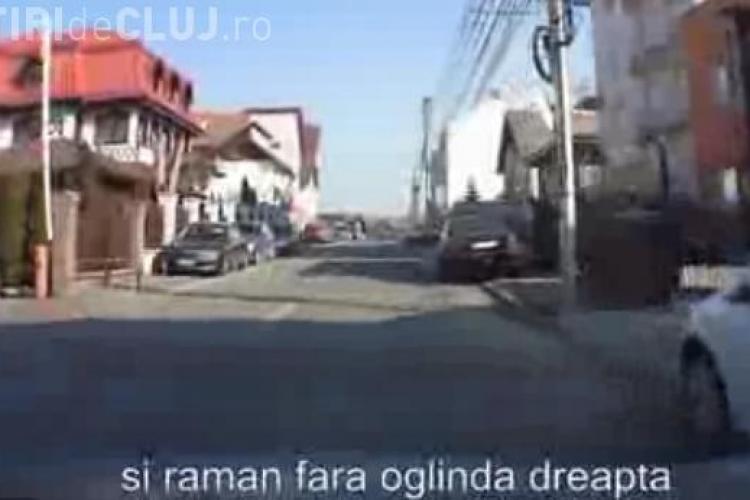 Un clujean a filmat NESIMŢIREA de pe străzi. Un şofer i-a luat jos OGLINDA - VIDEO
