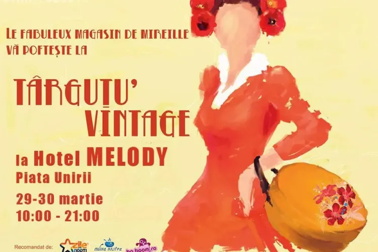 TÂRGUŢU' VINTAGE revine la Cluj, la Hotel Melody, pe final de martie