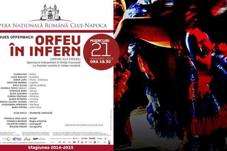 Spectacolul ”Orfeu în infern” pe scena Operei Naționale din Cluj