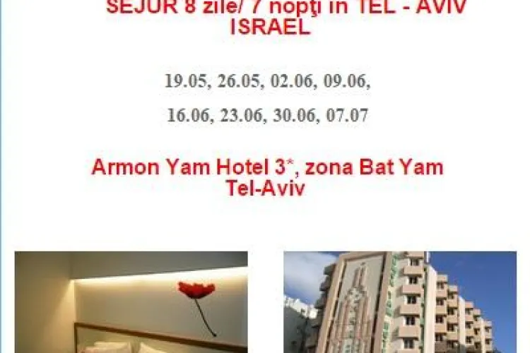8 zile in Israel -avion, cazare,masa- cu 595 euro/persoana. Mergi cu articolul de pe Știri de Cluj și primești asigurarea gratuit!
